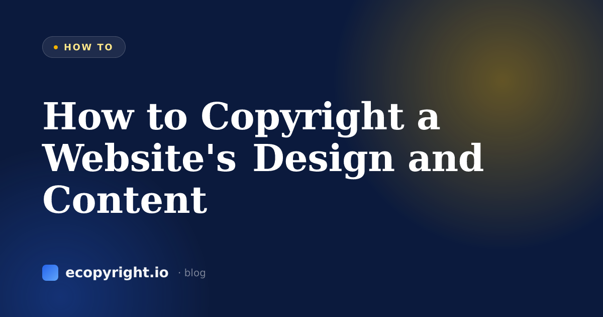 How to Copyright a Website's Design and Content — How To · Ecopyright