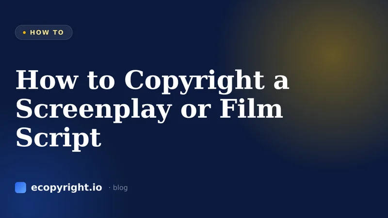 How to Copyright a Screenplay or Film Script — How To