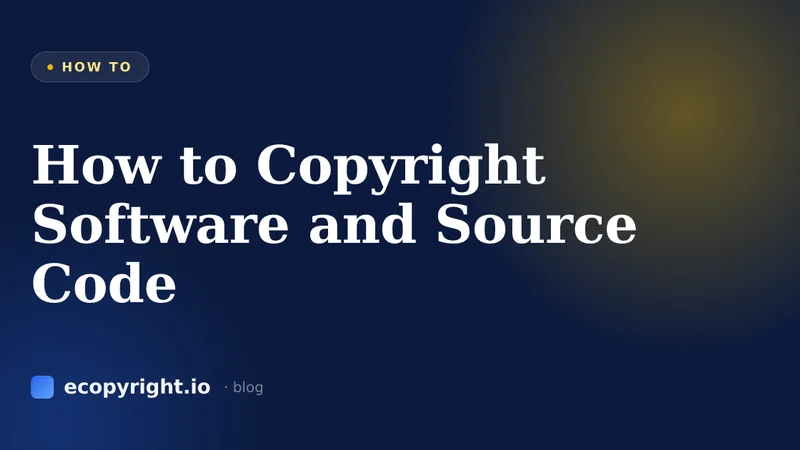 How to Copyright Software and Source Code — How To